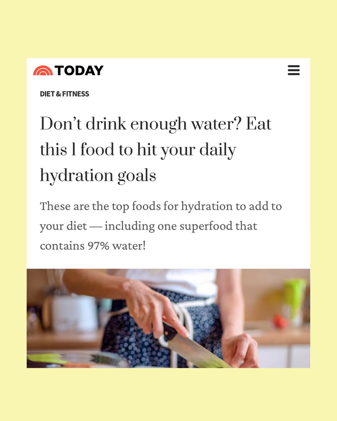 Certain foods are super-hydrating! What are those foods??
Comment WATER below or click on the link in my bio @realfoodreallife_rd 

And thank you to @greenletes and @todayshow for interviewing me! 

#hydrationiskey #eatyourwater #superfoods #dehydrat