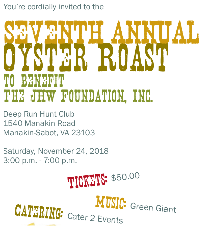 Seventh Annual Oyster Roast, Saturday November 24th at Deep Run Hunt Club