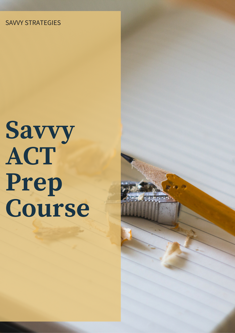 Savvy ACT Prep Course
