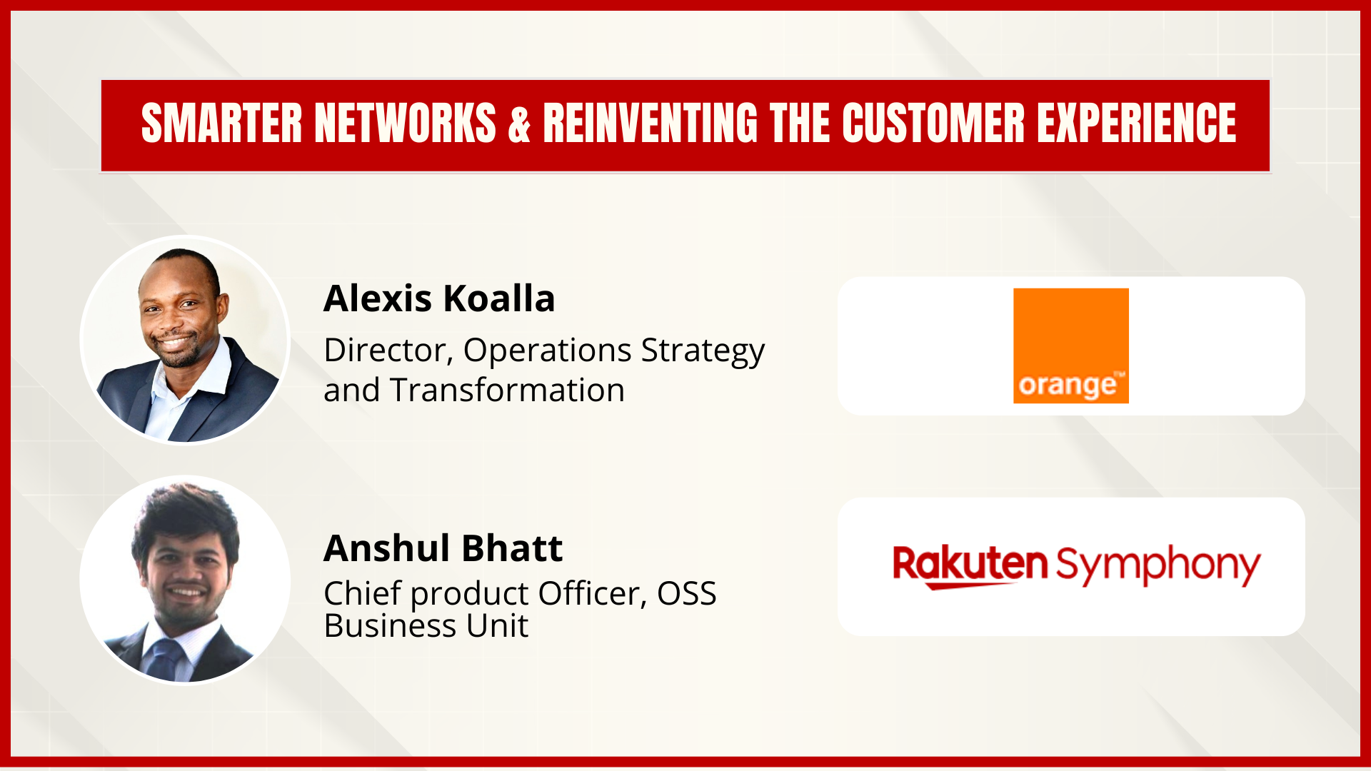 Smarter Networks &amp; Reinventing the Customer Experience