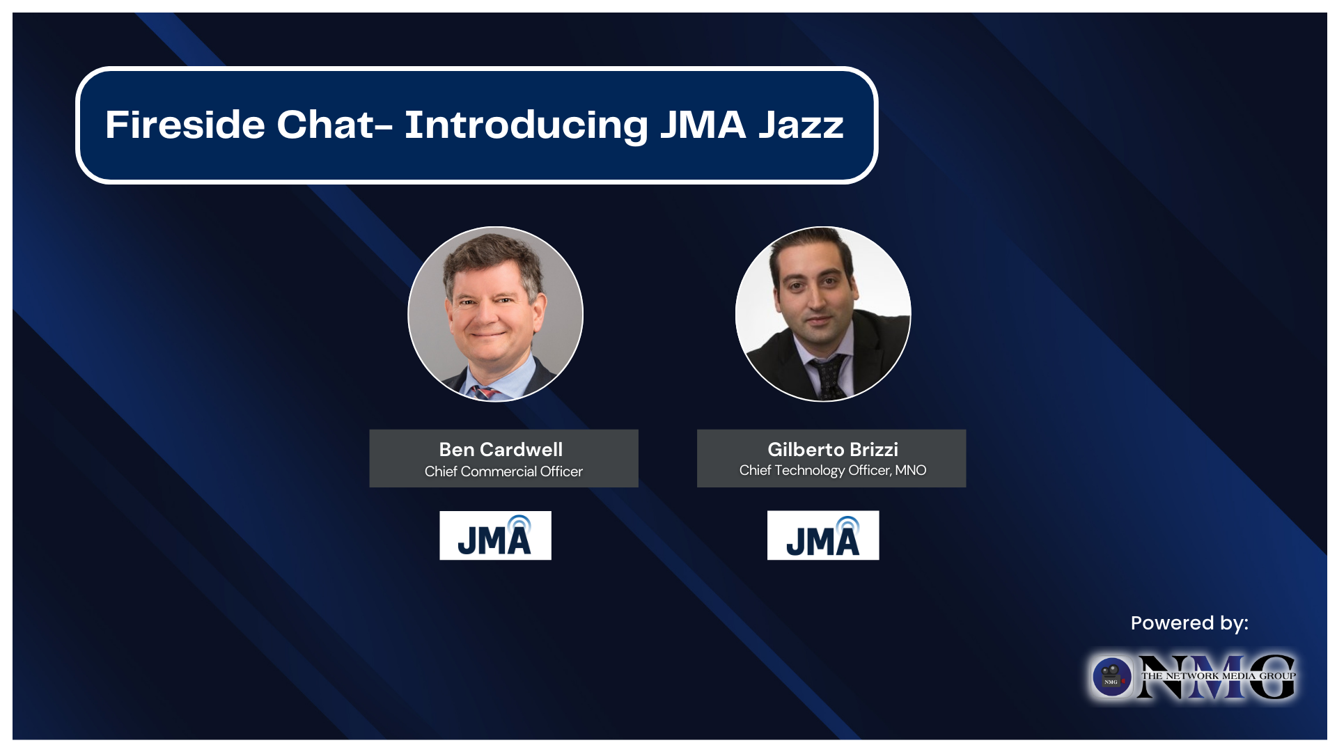Fireside Chat- JMA Jazz: Disrupting In-Building Wireless