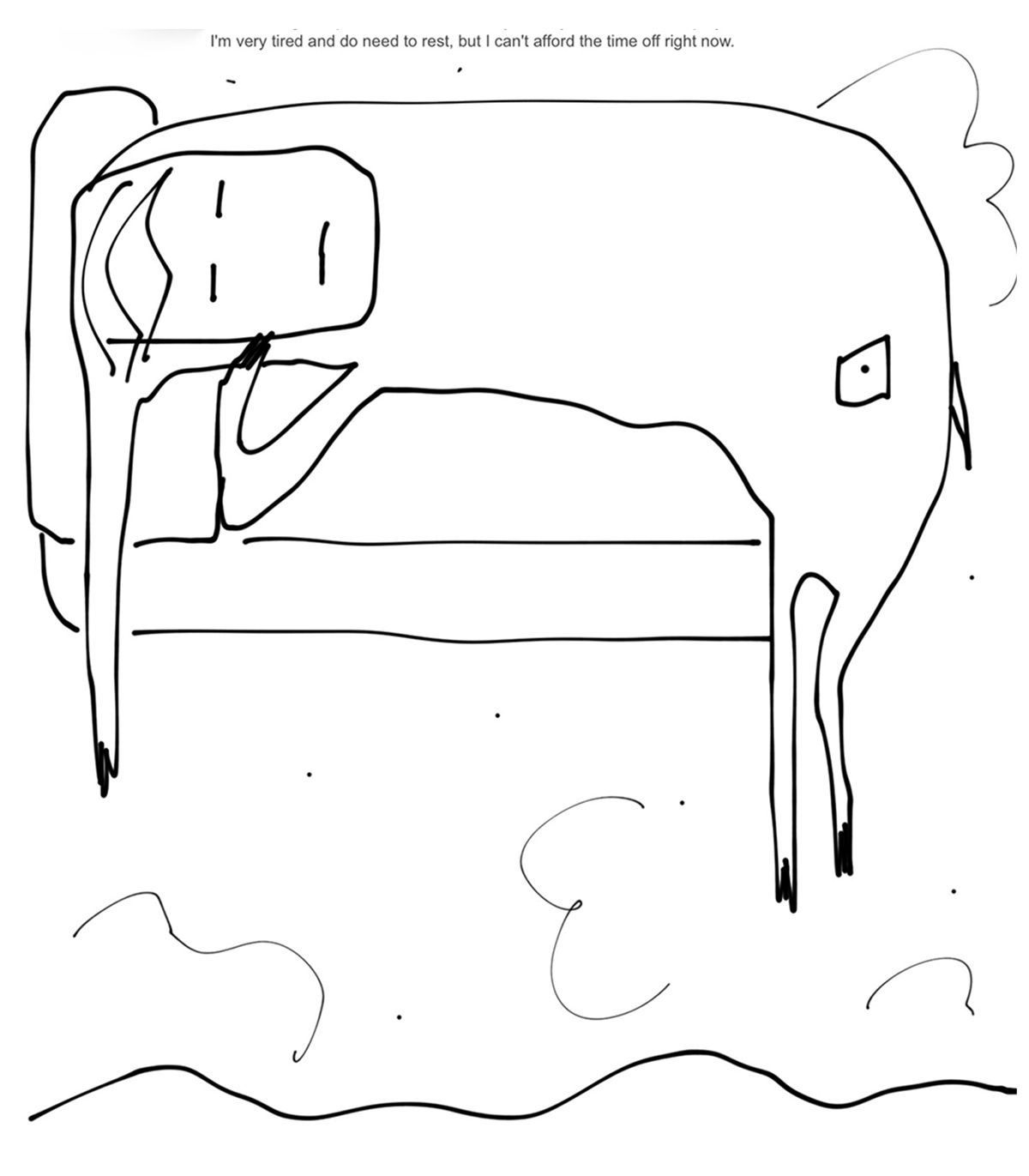 virginiahalstead.com/Drawings/So-tired-but-can't-afford-time-off-right-now.png