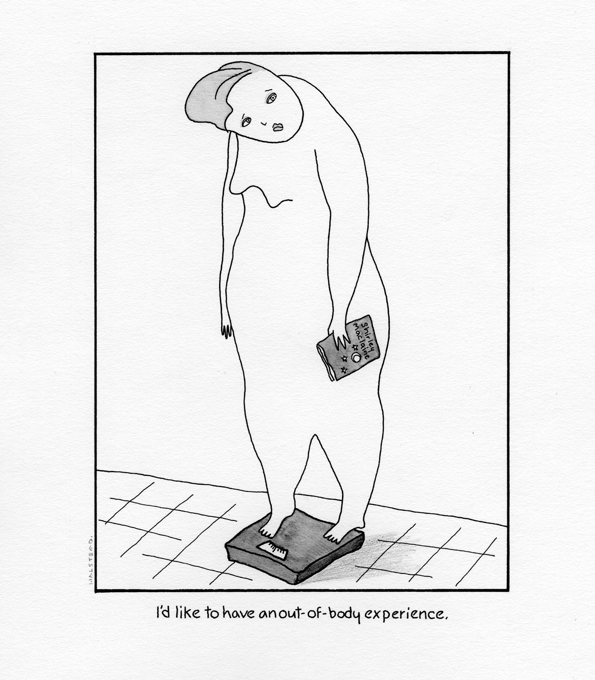 virginiahalstead.com/Drawings/I'd-like-to-have-an-out-of-body-experience.png