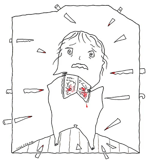 Like a child hurt in a room full of blades.