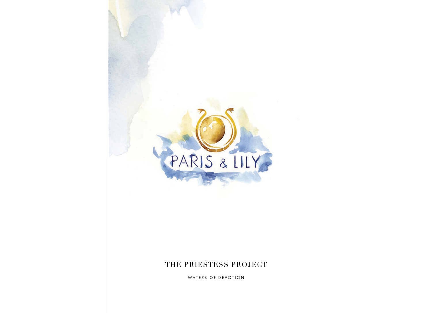 Paris & Lily Waters of Devotion & Priestess Project / Hillary Bott Sorrentino