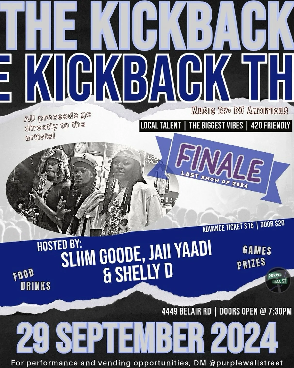 It&rsquo;s the last Kickback of 2024! The Grand Finale! We&rsquo;re closing this season the only way we know how. With the best music, the best people and a vibe you won&rsquo;t find nowhere else. Food, drinks, 420 friendly. Come see what the talk is