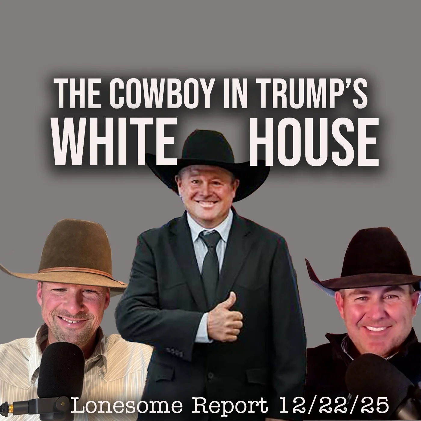The Nevada Rancher Invited into Trumps Office, Jack Payne - Lonesome Report - 12/22/25