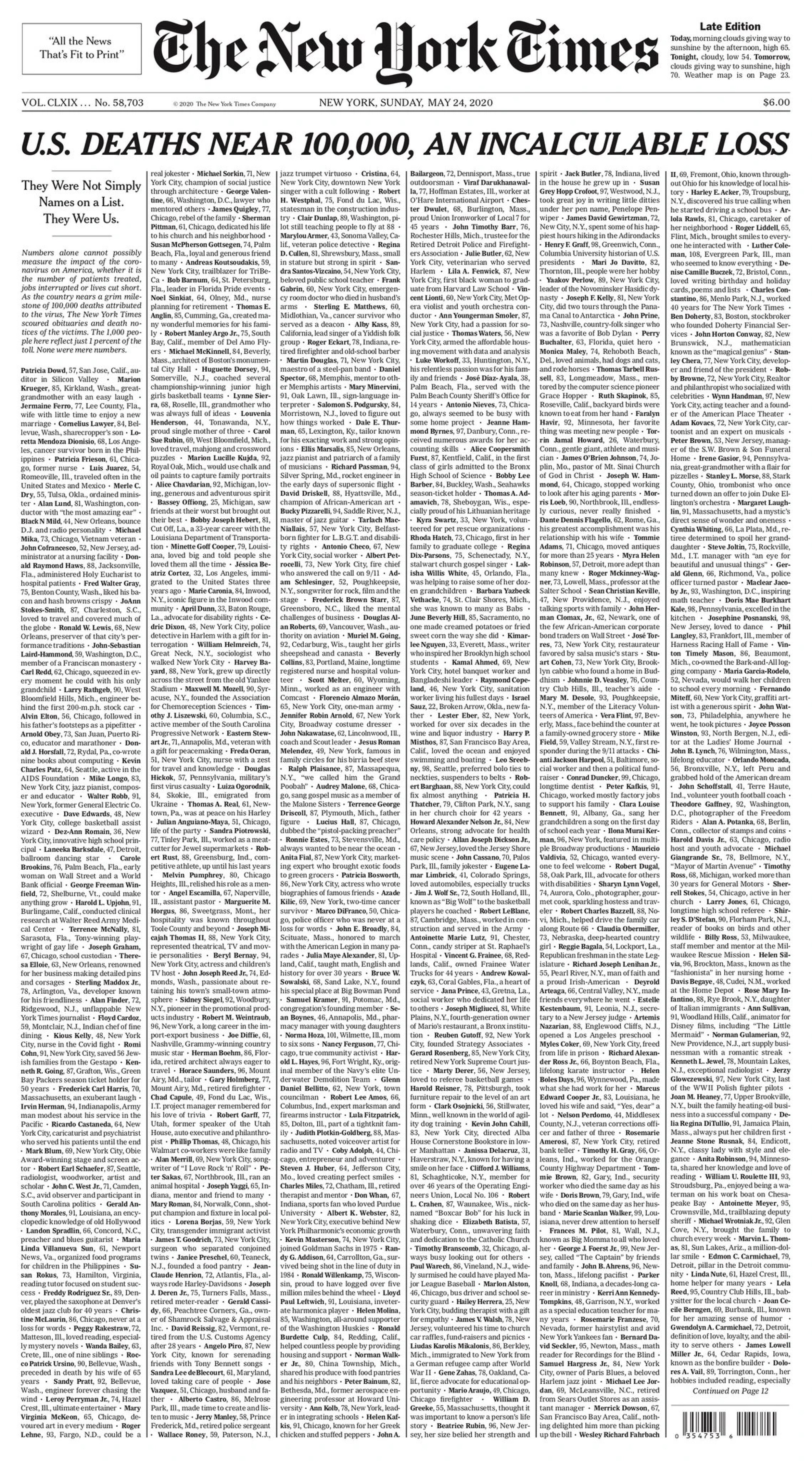 New York Times front page  highlighting the 100,000 deaths in the US by COVID-19 on May, 2020. By December, the number passed the 250,000 mark.