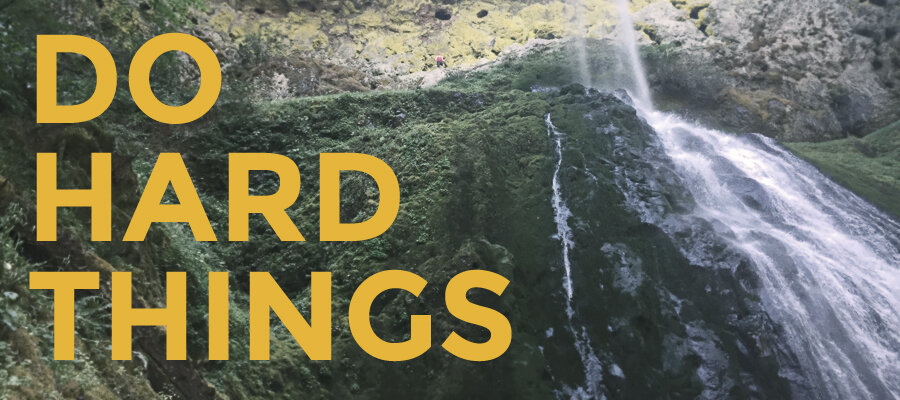 Do Hard Things