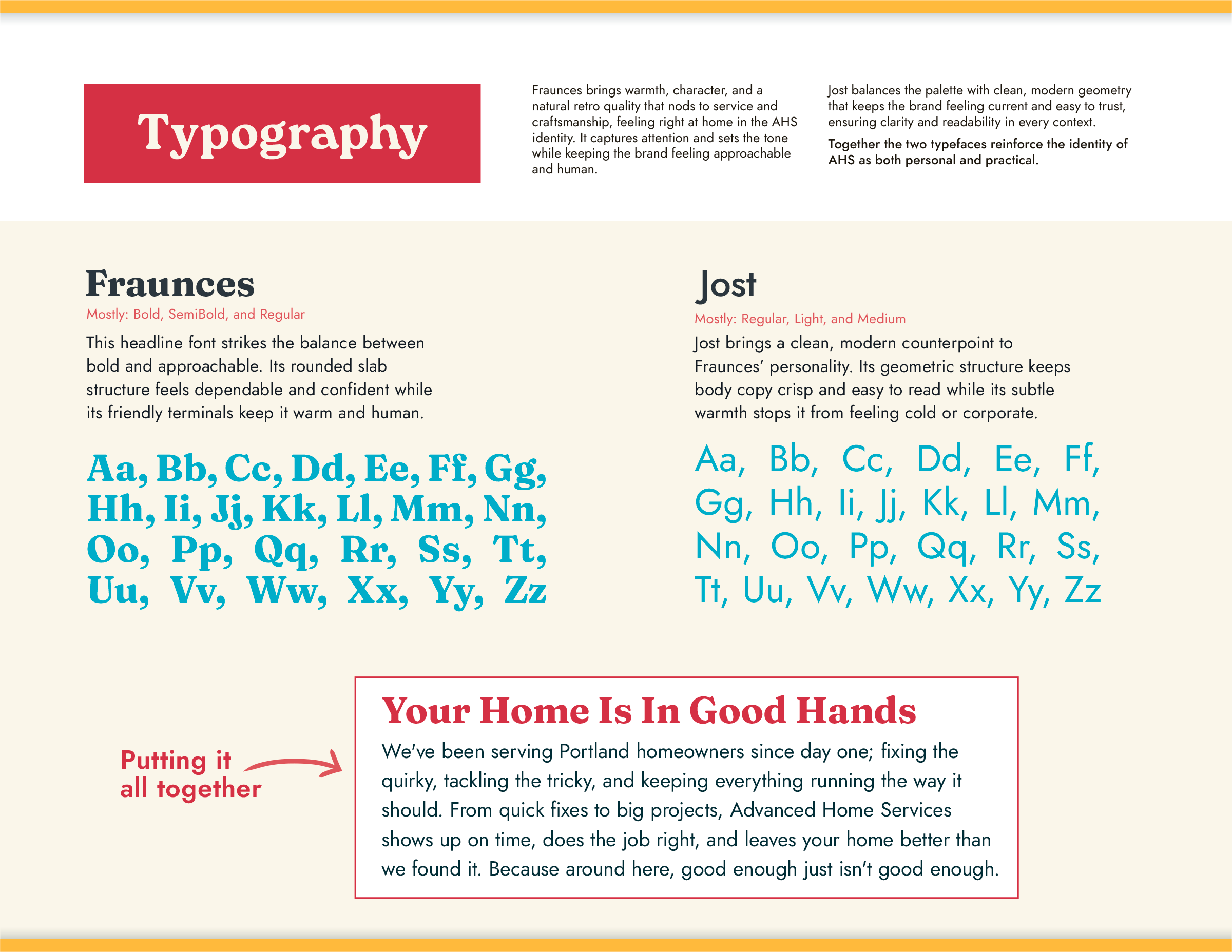  The typography is simple, legible, and full of character.  