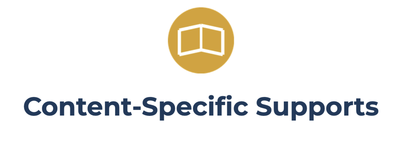 Content-Specific Supports for various subject/content areas