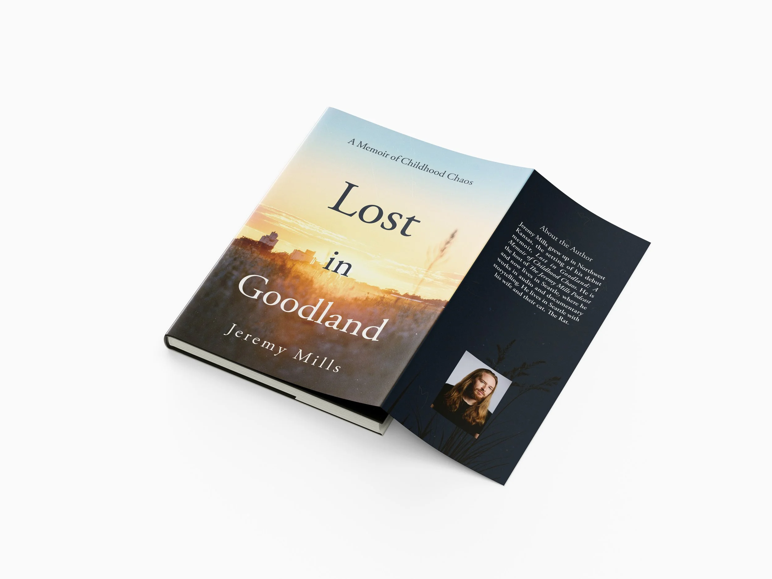 Lost in Goodland: A Memoir of Childhood Chaos - Signed Hardcover