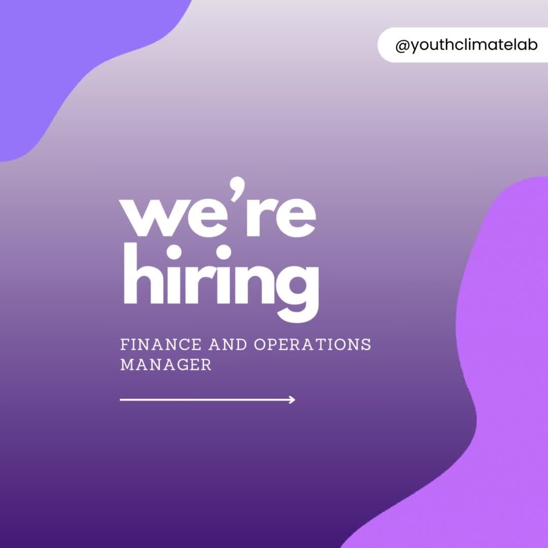 Youth Climate Lab is looking for an 18-30 year old Finance and Operations Manager to manage our team and internal resources while supporting program staff to ensure we meet funder requirements and manage team capacity. 💫⁠
⁠
If you're someone who's e