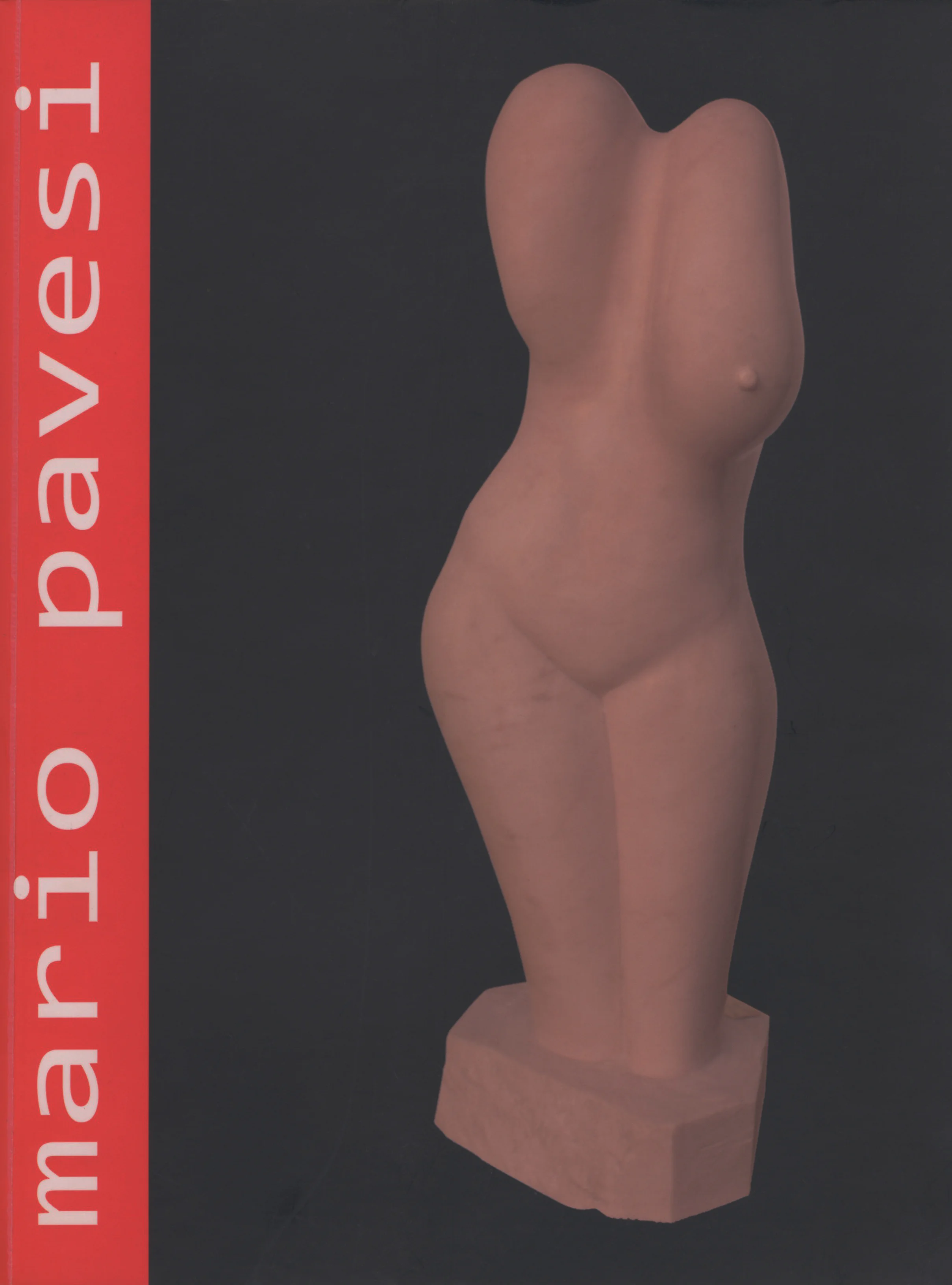 AA.VV., Mario Pavesi, S-Cultura, catalogo della mostra, Casa del Mantegna, Mantova, 14 febbraio - 19 aprile 2015, Augusto Agosta Tota editore, Parma, 2015.