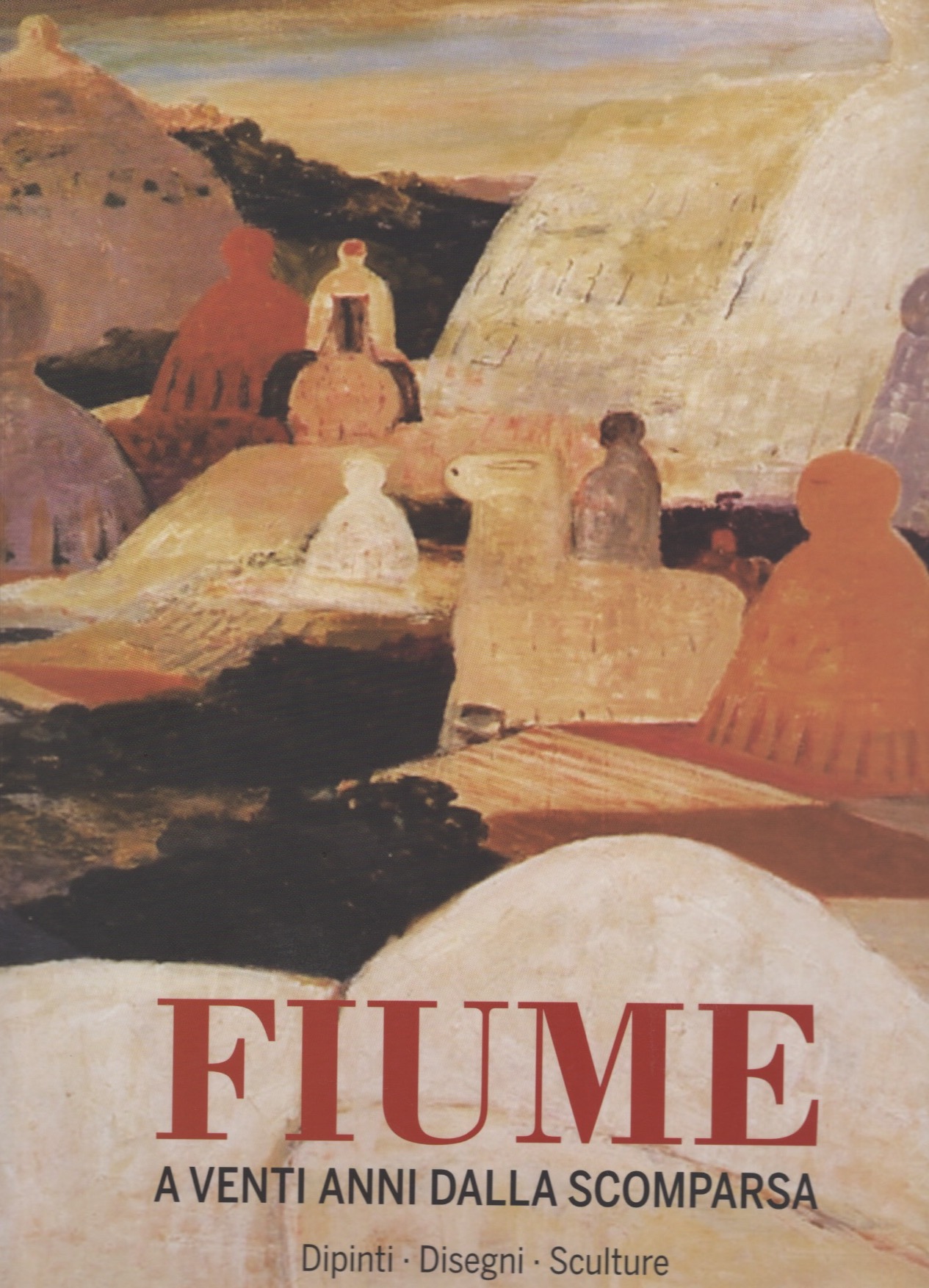AA. VV. Fiume - A venti anni dalla scomparsa , catalogo della mostra, Mantova, Casa del Mantegna, 23 ottobre 2017 - 18 febbraio 2018, Augusto Agosta Tota editore, Parma, 2017.