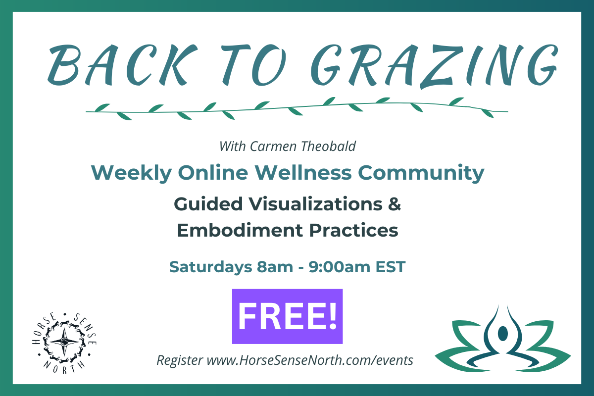BACK TO GRAZING - FREE Weekly Online Wellness Community