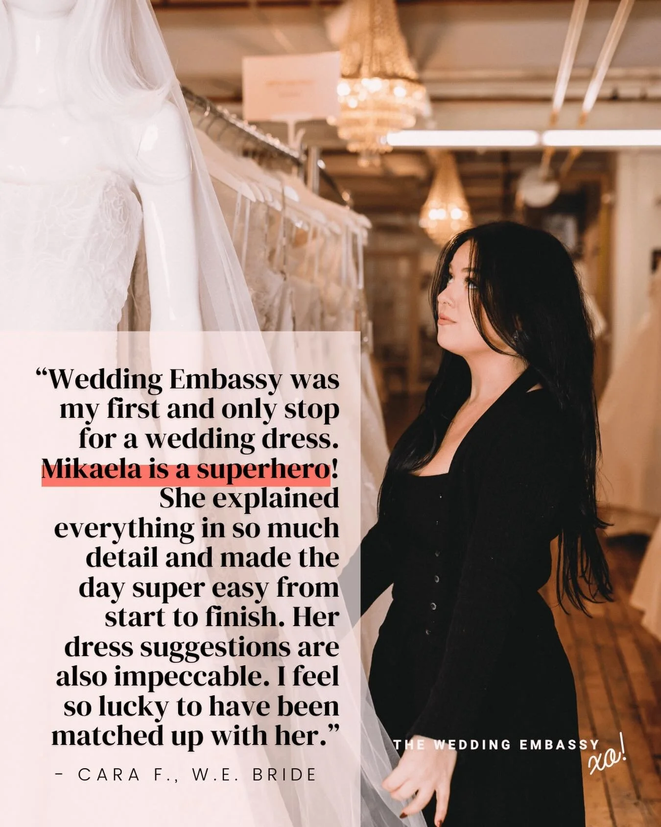 This review is reason #345 why we ✨love✨ Mikaela!

Every stylist at The Wedding Embassy knows the ins and outs of the bridal shopping experience. Whether you know exactly what you want or you are still discovering your dream look, we&rsquo;re here to