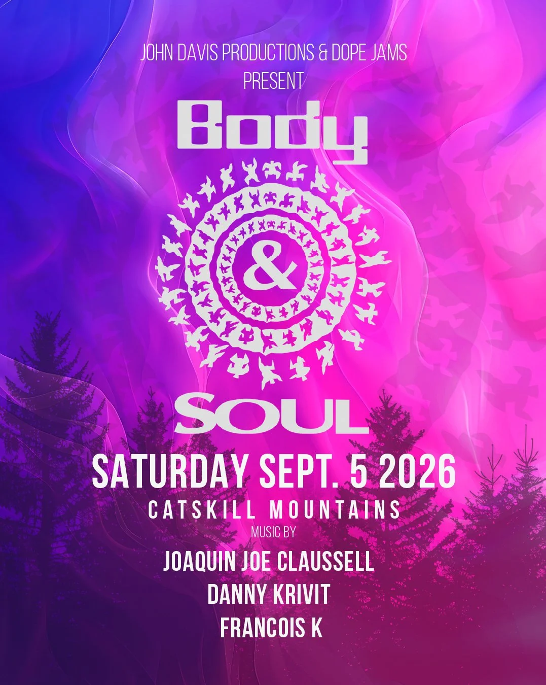 SATURDAY, SEPTEMBER 5, 2026 BODY &amp; SOUL in Catskill Mountains, NY