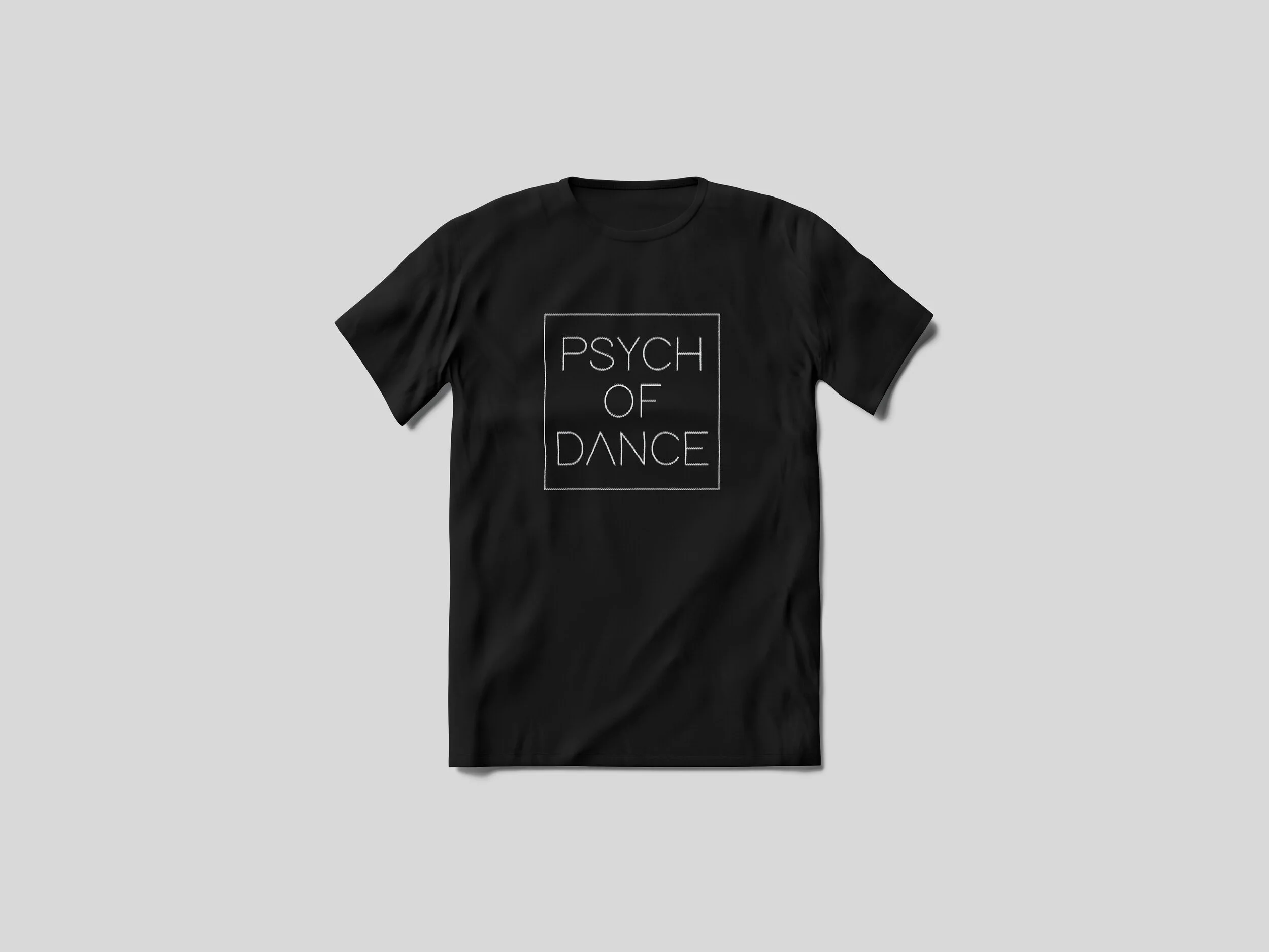 PSYCH OF DANCE T-SHIRT