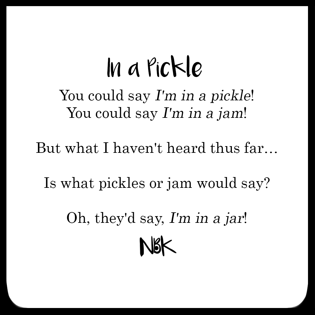 Poem - In a pickle.png