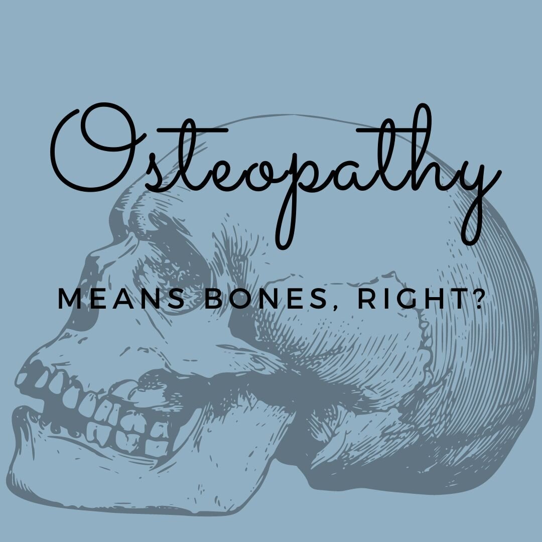 We've heard this before... just once or twice. 

Osteopathy dates back to 1892, foundered by AT. Still. The word 'OSTEOPATHY' is derived from the Greek word osteon (bones) + pathos (suffering, disease, feeling).

Osteopath's treat ailments by conside