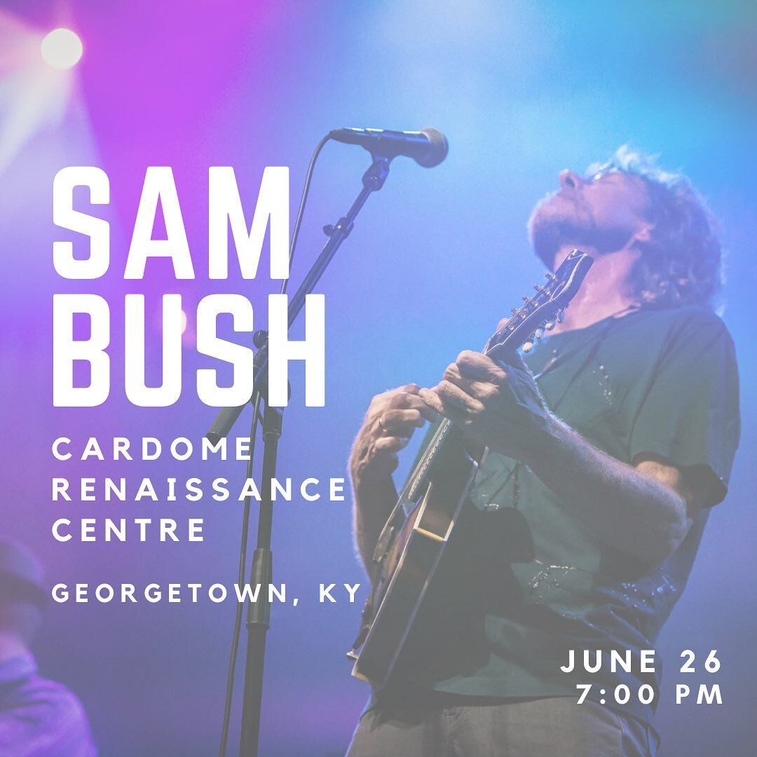 Sam and Band are headed to the Cardome Renaissance Centre in Georgetown, KY this weekend! Join Sam and the boys on June 26 at 7 PM for a night of live music and fun! Tickets &amp; info here: http://www.troubashow.com/cardome/ 

#sambush #newgrass #bl