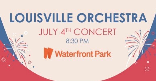 Sam is so HAPPY to announce he&rsquo;ll be, once again, joining the Louisville Orchestra for a FREE 4th of July show at @waterfrontparklou in Louisville, KY.&nbsp;&nbsp;Sam&rsquo;s music played with the Orchestra and fireworks==FUN!&nbsp;&nbsp;&nbsp;