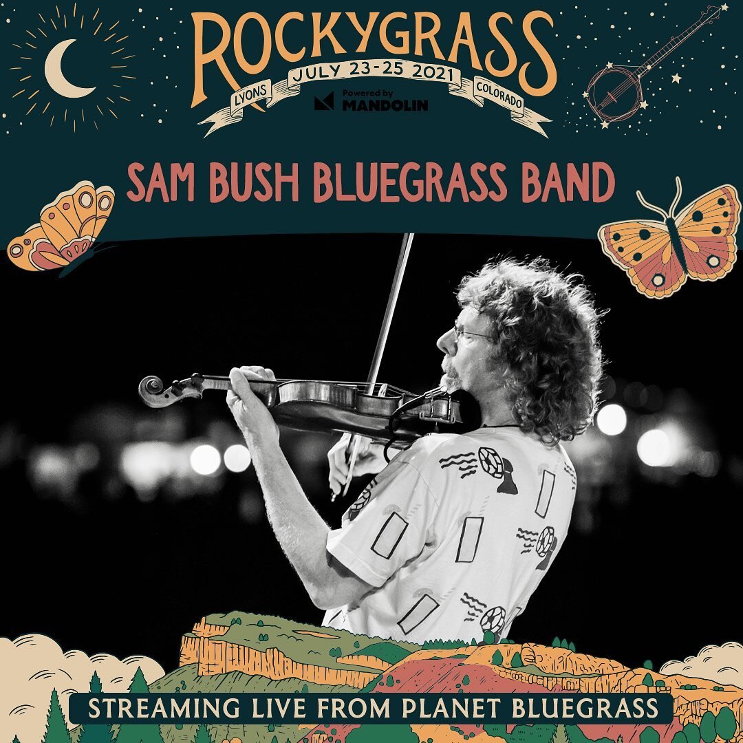 Sam is heading to Lyons, CO for the RockyGrass Festival leading a special tribute to Tony Rice on Friday and the Sam Bush Bluegrass Band on Saturday July 23 &amp; 24.  The sold out festival is home to many of our musical pals and we cannot wait to se