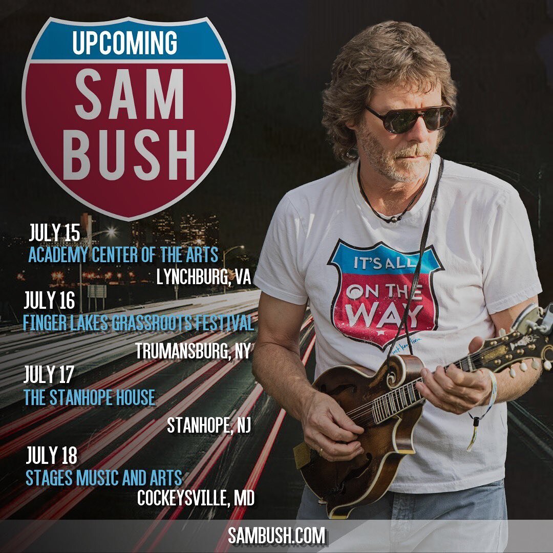 We&rsquo;ve got a jam packed long weekend for you east-coasters! Catch Sam in Lynchburg, Trumansburg, Stanhope, and Cockeysville this weekend. Head to sambush.com for tickets and information!

#sambush #newgrass #bluegrass #sambushband #lynchburg #tr