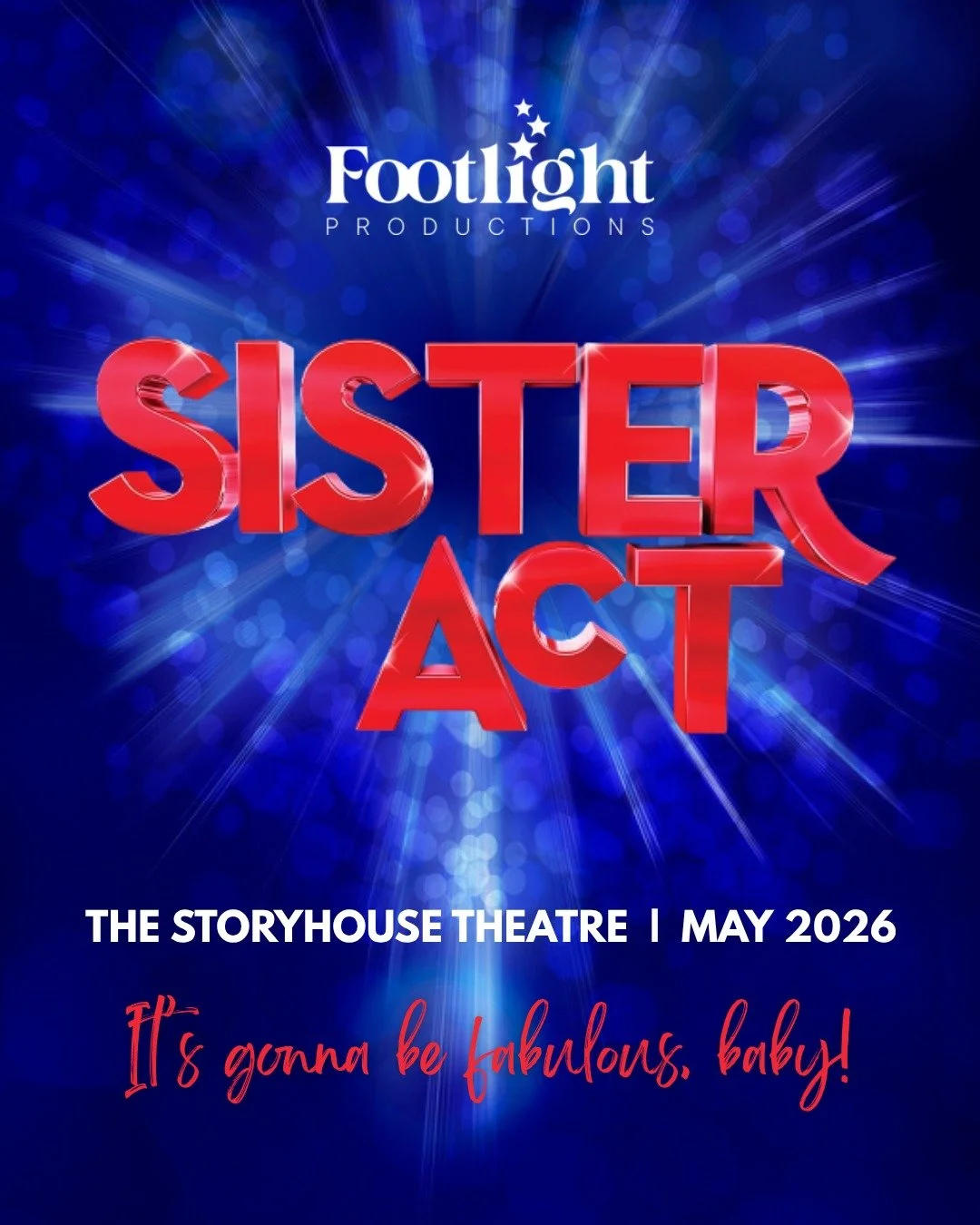 Geelong, your prayers have been answered...

Footlight Productions is excited to announce its second musical for 2026 &ndash; SISTER ACT!

Based on the much-loved movie, Sister Act tells the story of Deloris Van Cartier, a nightclub singer who finds 