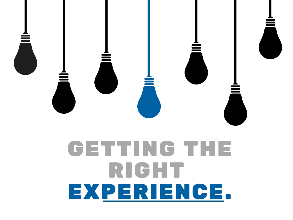 Getting the Right Experience.jpg