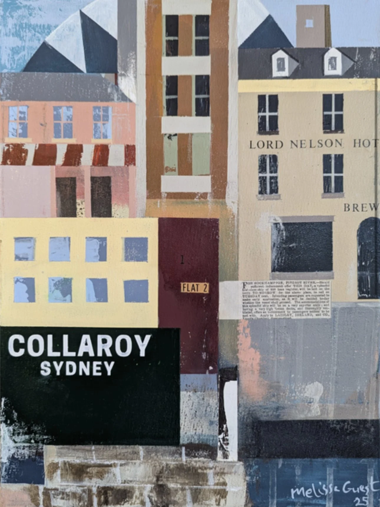 The Collaroy and Lord Nelson Hotel The Rocks 43 x 33cm framed mixed media on canvas $1100