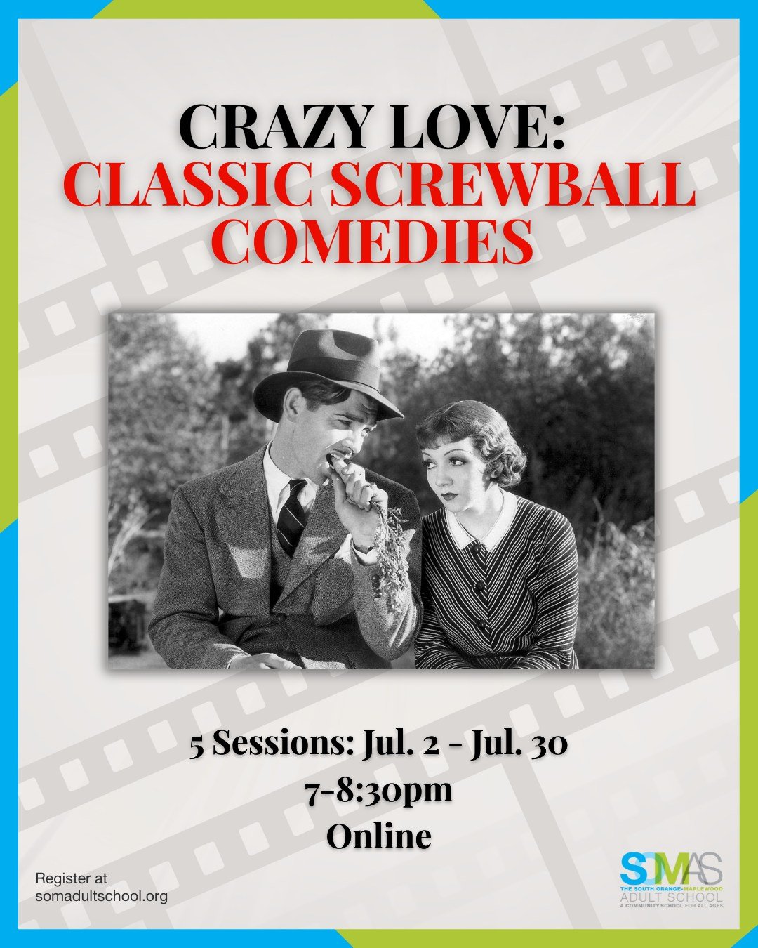 Make the most of your summer&mdash;join one of our engaging Summer Zoom courses! Explore exciting topics in art, culture, film, and more! Register at somadultschool.org. 

☀️ Crazy Love: Classic Screwball Comedies: Starts July 2
☀️ Jewish History and