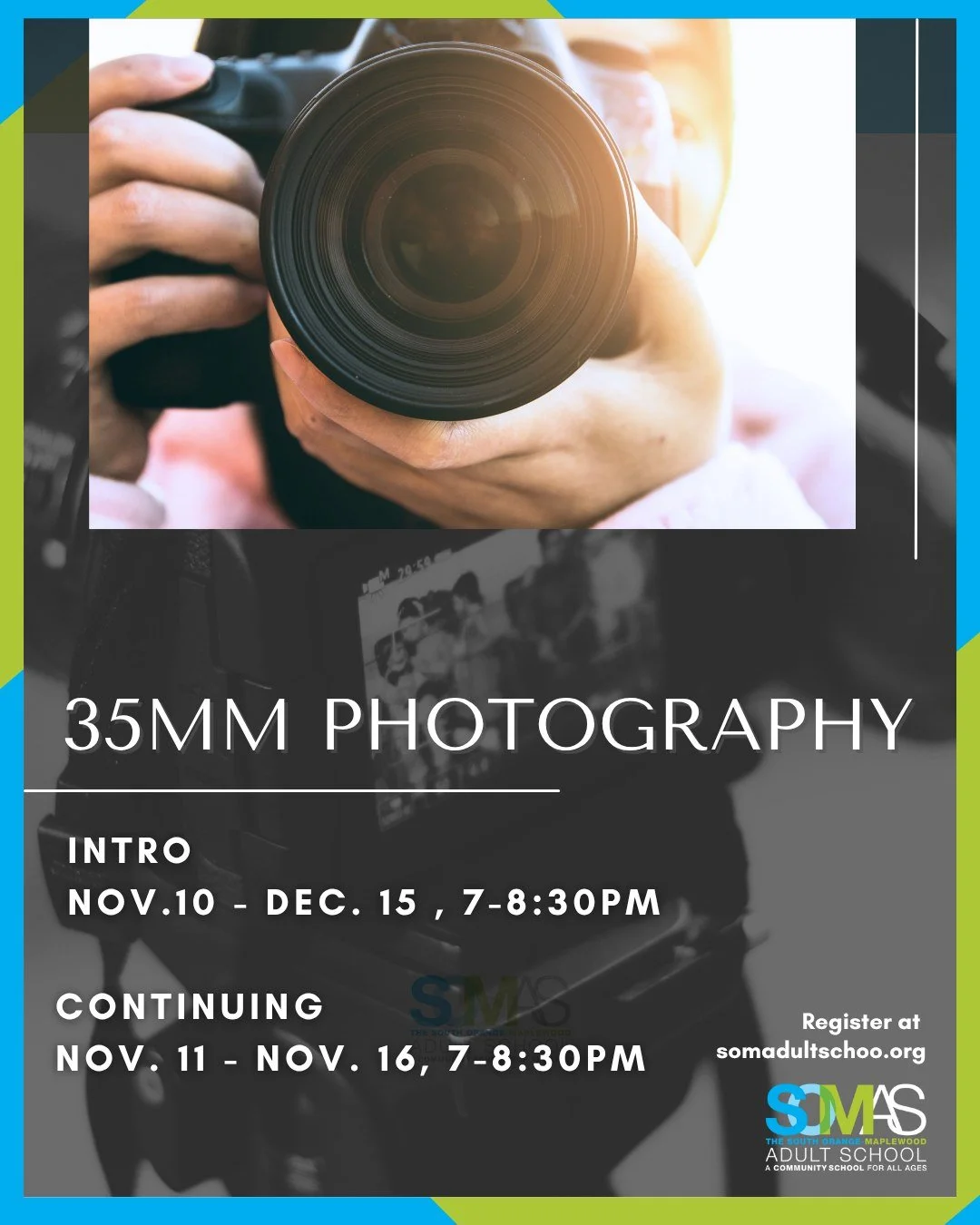 JUST ADDED: Intro to 35MM Photography and Continuing 35MM Photography, starting Nov. 10 📸

Learn to take pictures on film and then watch your images come to life in our traditional darkroom! 

Register today at somadultschool.org