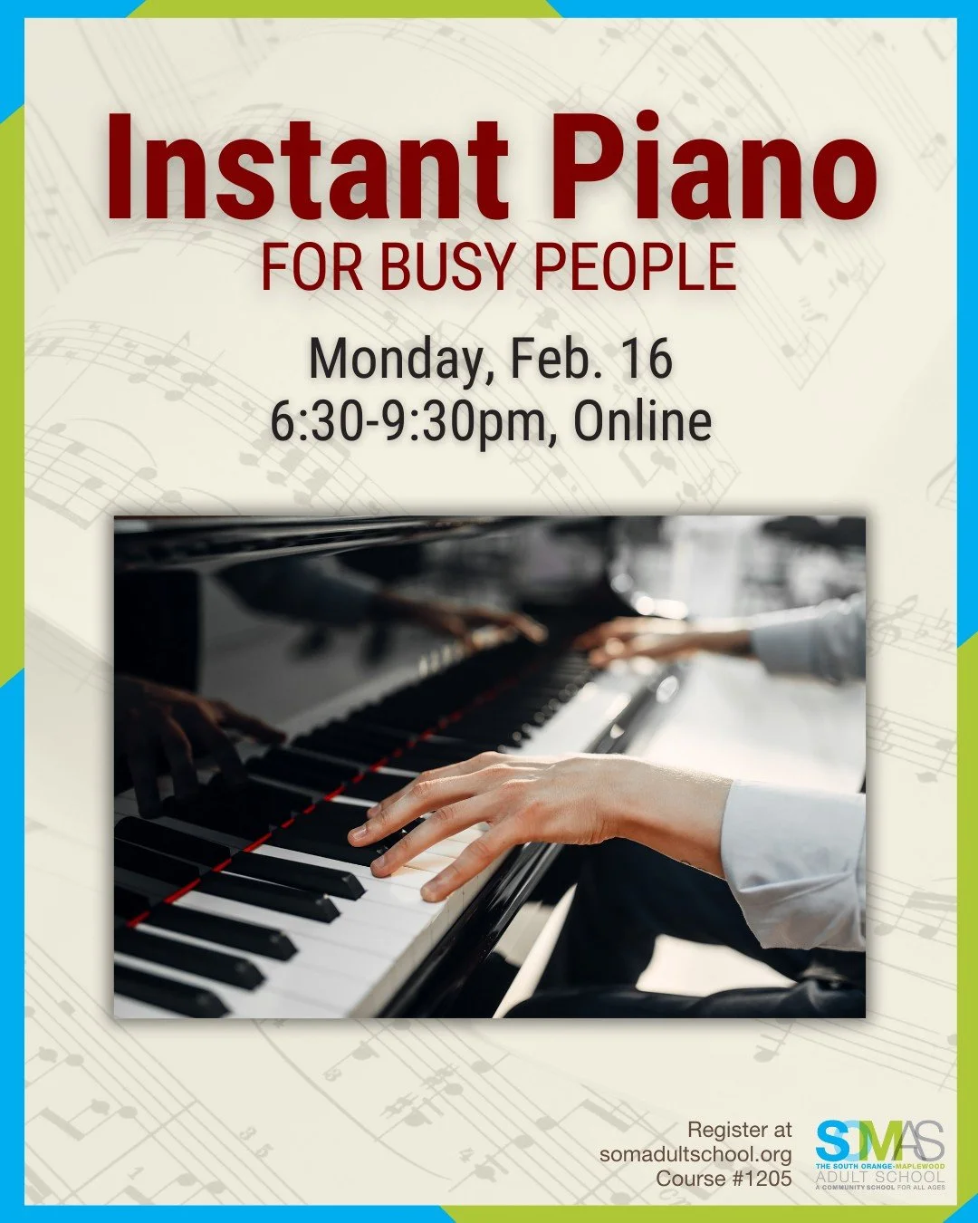 Join us on Monday, Feb. 16 for "Instant Piano for Busy People" 🎹 

In just a few hours you can learn enough secrets of the trade to give you years of musical enjoyment.

Learn to play piano the way professionals do&ndash;using chords. Sinc