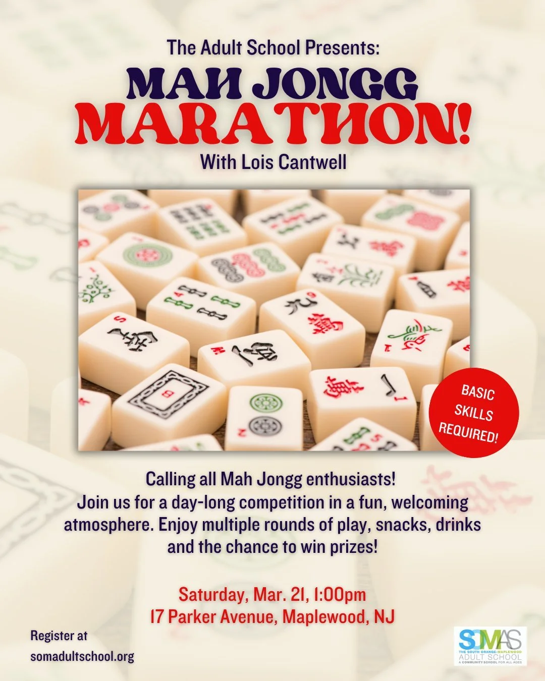 LAST CHANCE: Our Mah Jongg Marathon is this Saturday at 1pm! 

Join us for a day-long competition in a fun, welcoming atmosphere. Enjoy multiple rounds of play, snacks, drinks and the chance to win prizes! Basic skills are required.

Register today a