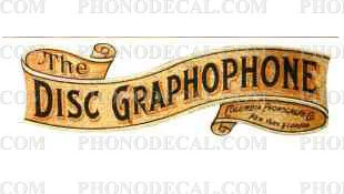 The Disc Graphophone First Style