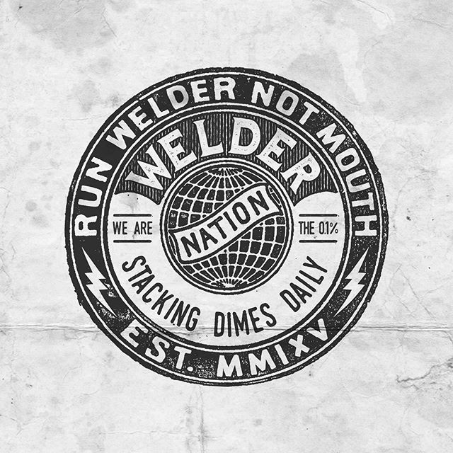 #logo #logodesign #brand #design #badgedesign #distressedunrest #vintage #vintagelook #vintagestyle #graphicdesign #branding #art #welder #weldernation #weldinglife #welding #stackingdimes #screenprinting #tshirt #tshirts #tshirtdesign