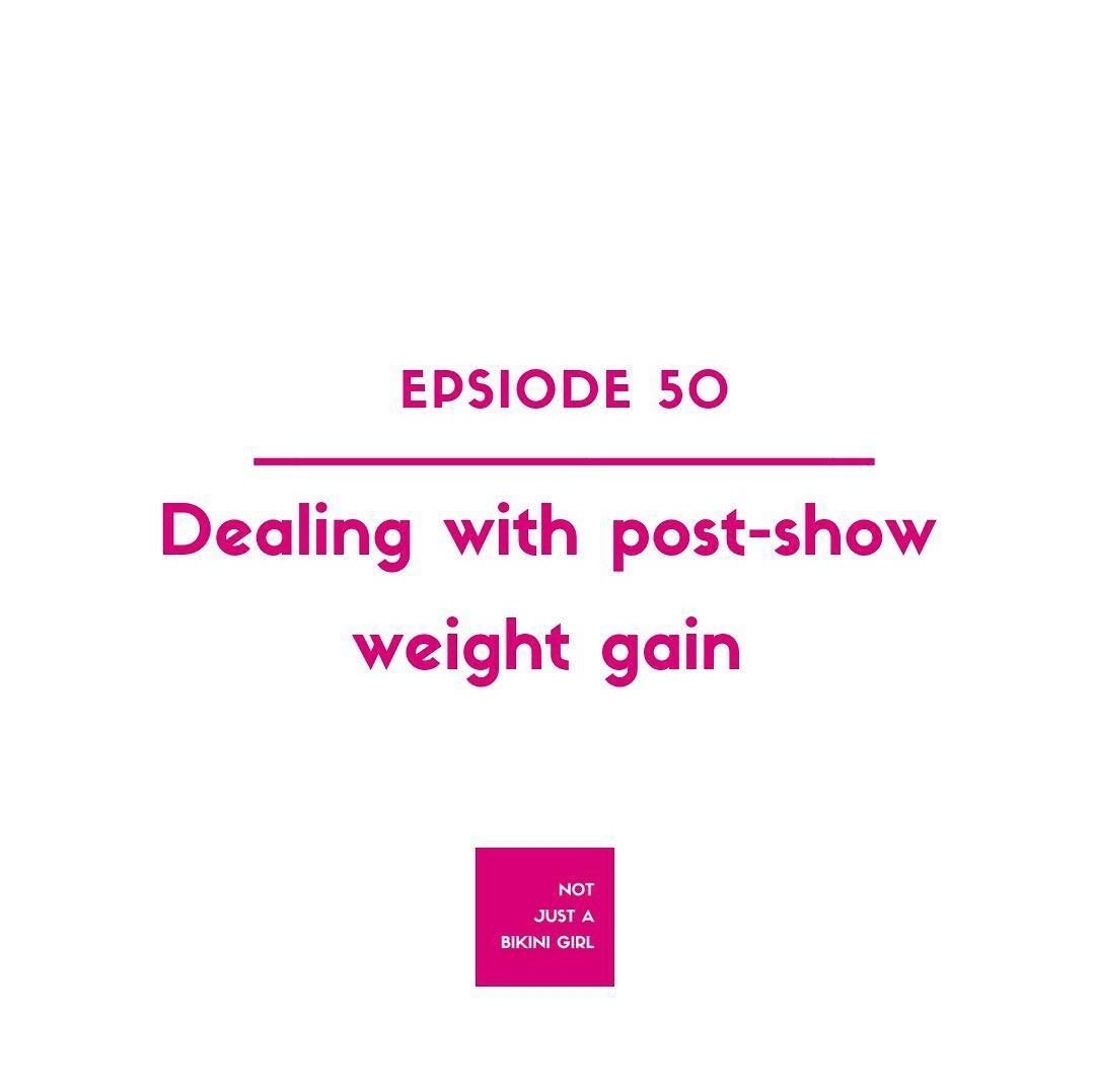 @Notjustabikinigirl bodybuilding podcast episode