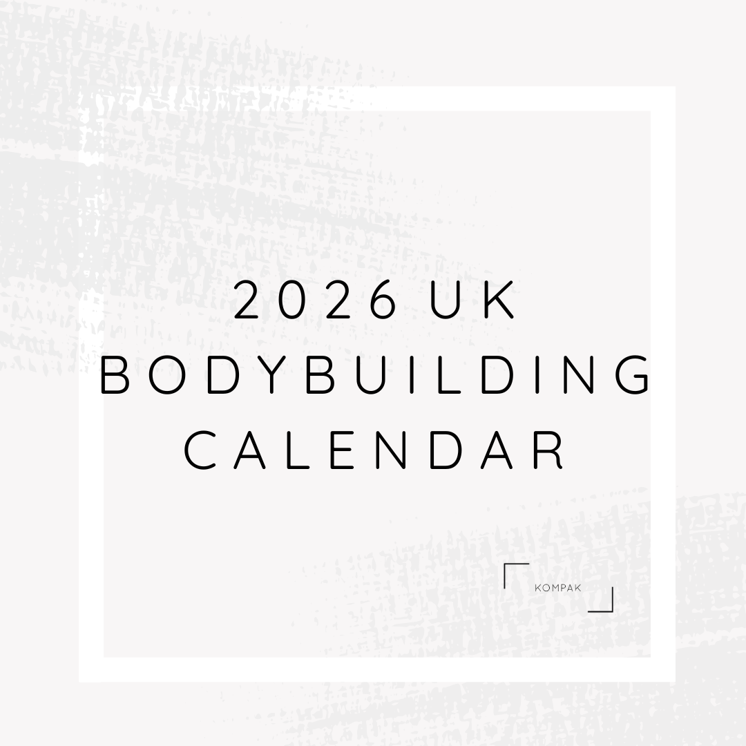 Bodybuilding Competition Resources & Advice — KOMPAK