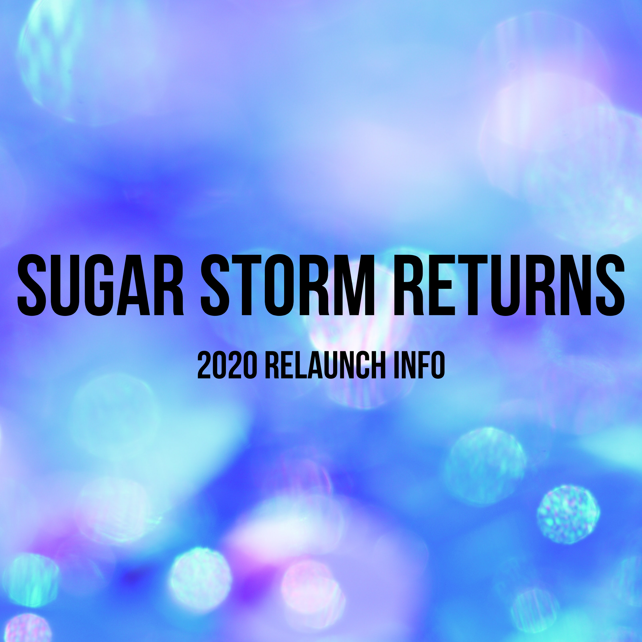 The Return of Sugar Storm Studio 