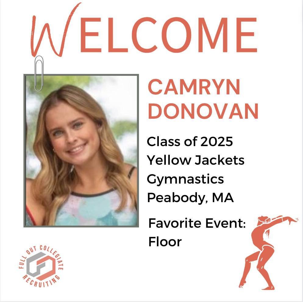 Introducing a new addition to our clientele! Extending a warm welcome to Camryn Donovan '25, who joins us from Yellow Jackets Gymnastics, in Massachusetts.