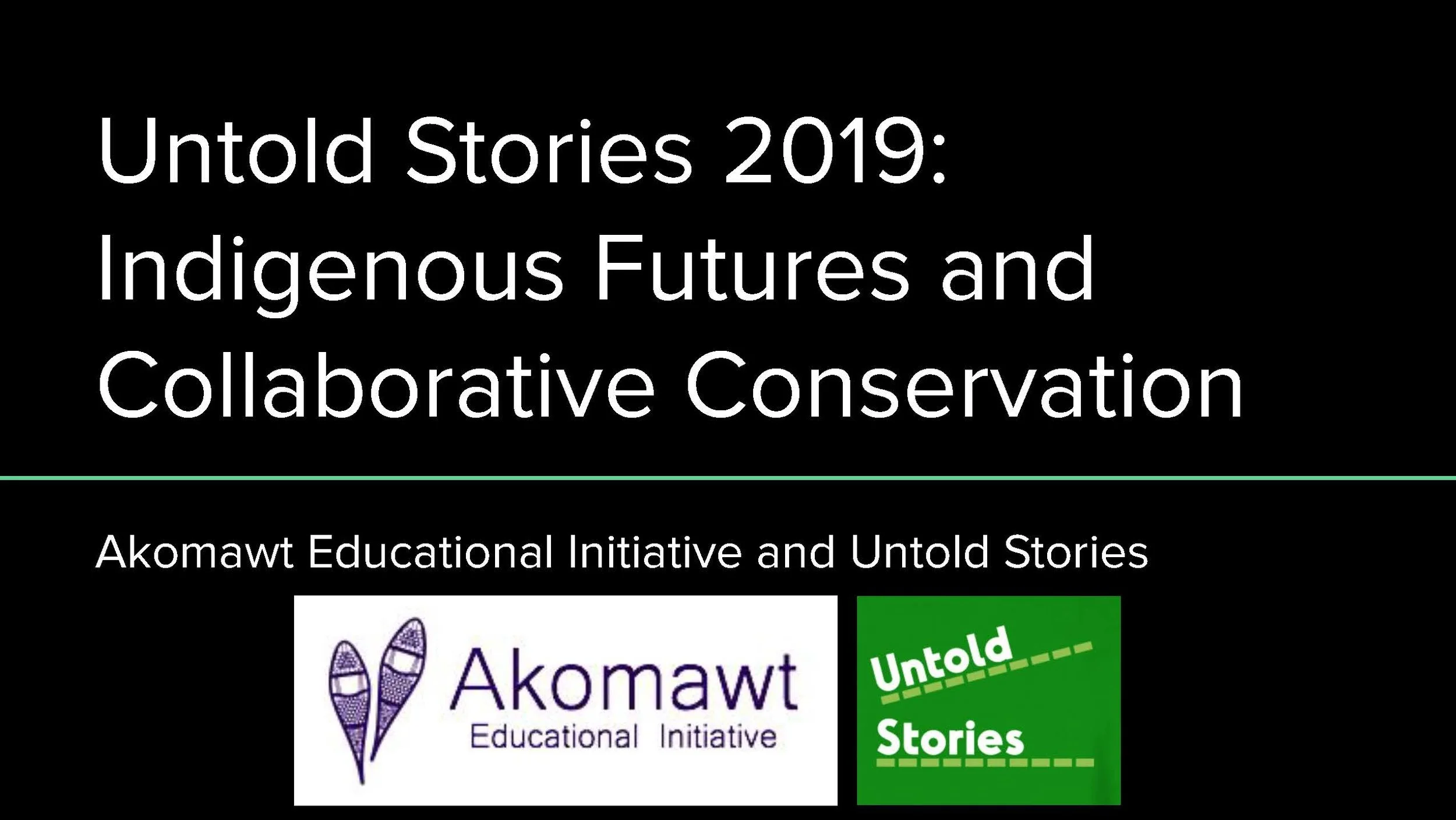 Untold Stories 2019_ Indigenous Futures and Collaborative Conservation_Page_03.jpg