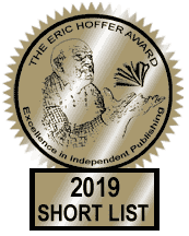 2019 Eric Hoffer Book Award Grand Prize Finalist