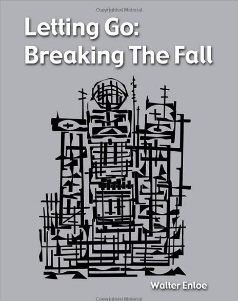 Letting Go: Breaking The Fall