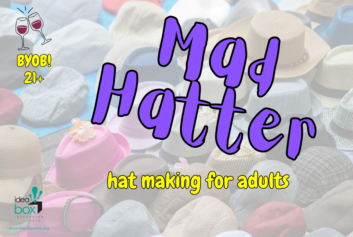 Mad Hatter: Hat Making Workshop
