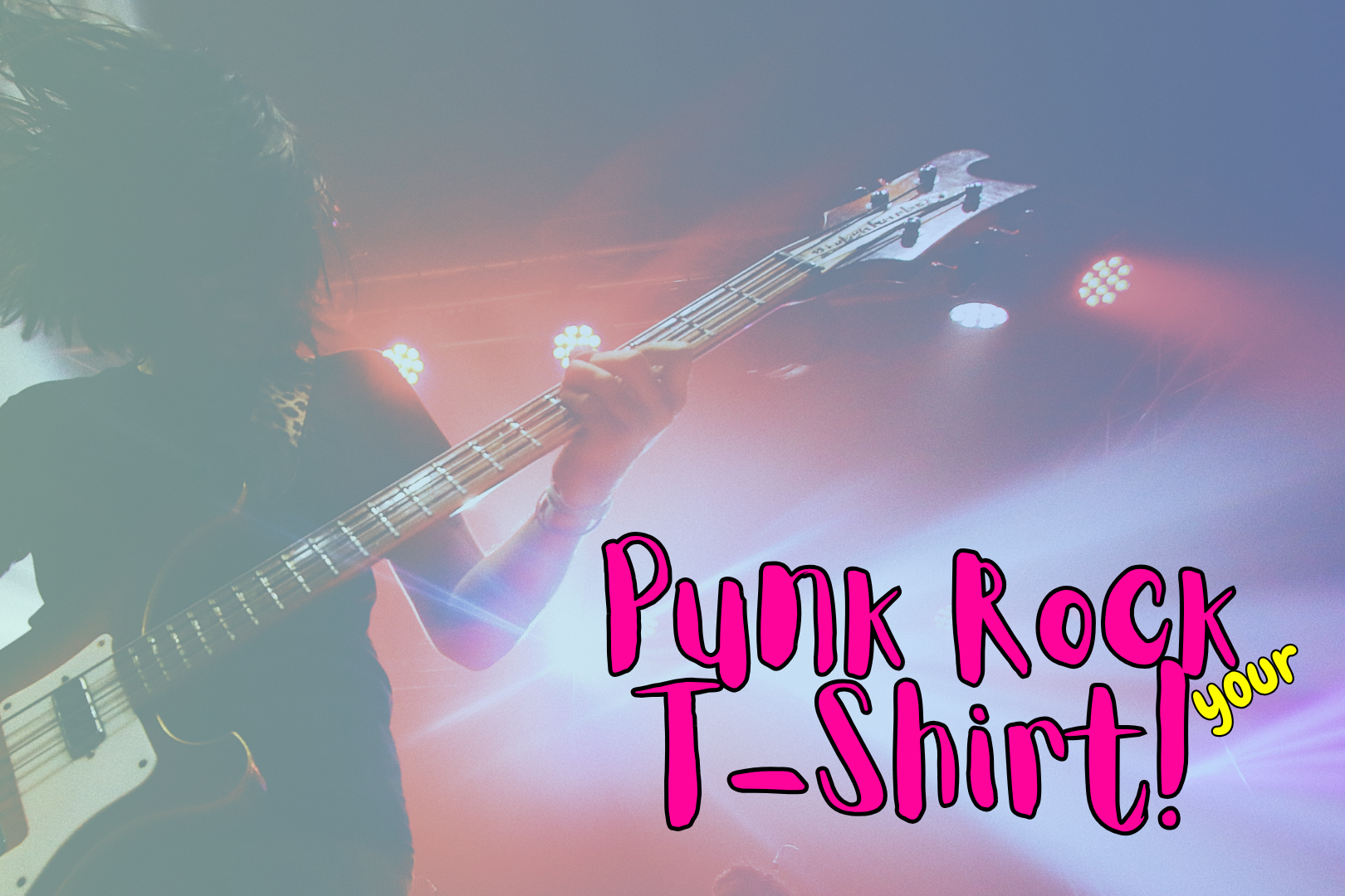 Punk Rock your T-Shirt