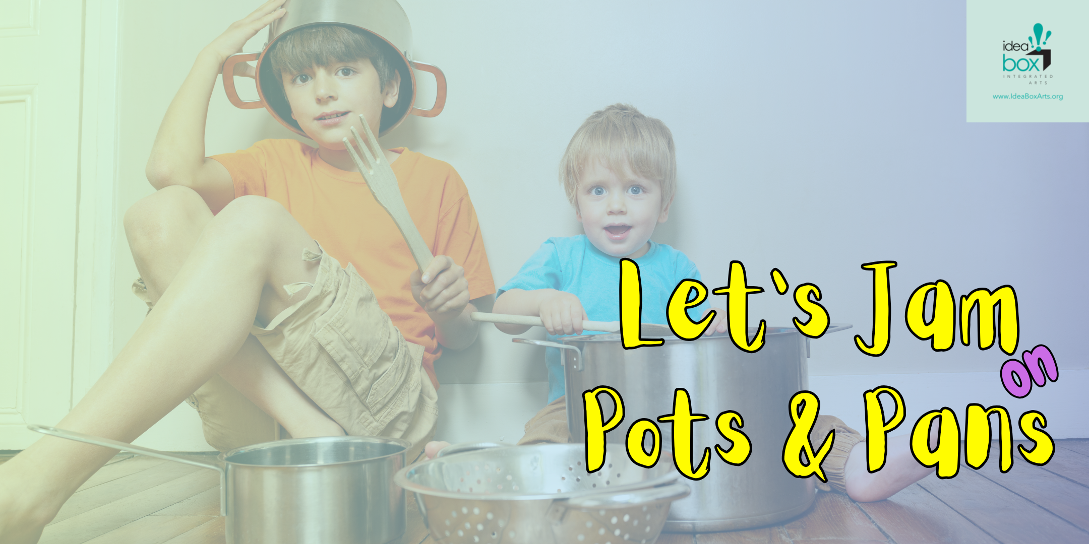 Pots, Pans and Play