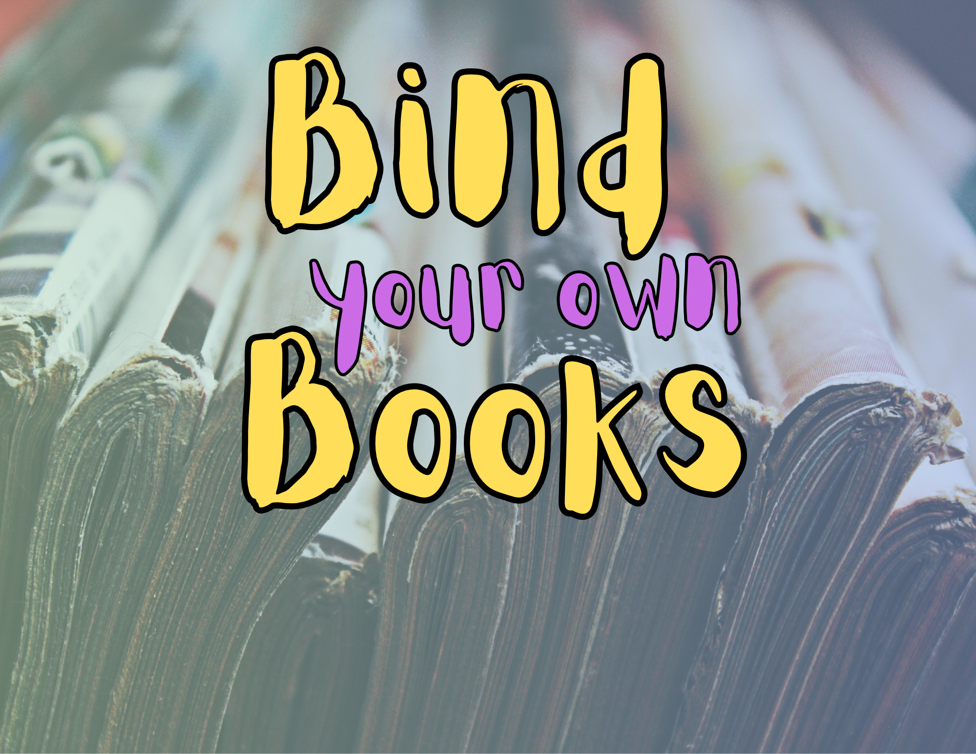 Bind Your Own Books