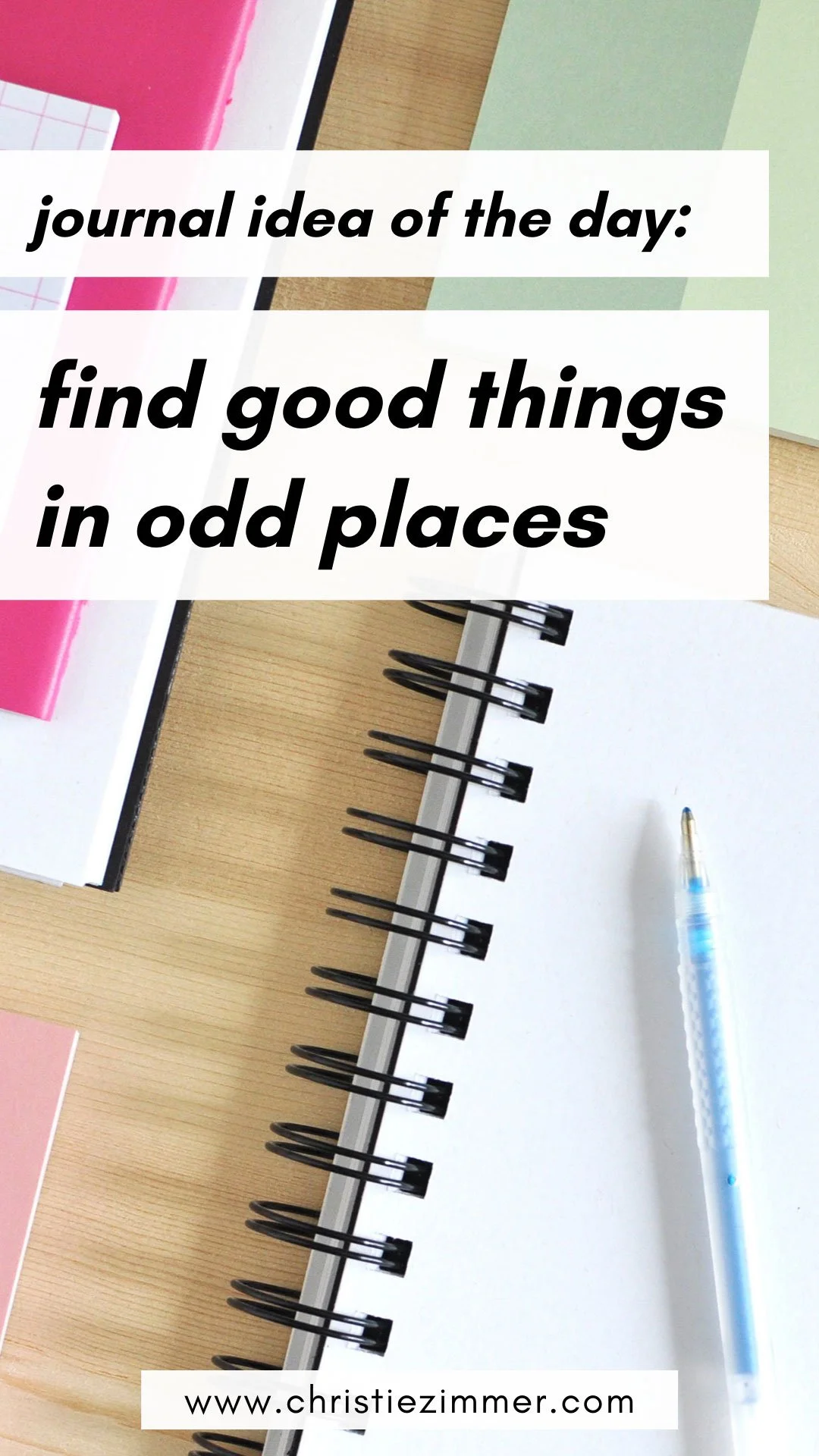 Journal-Idea-of-the-Day---Good-Things-in-Odd-Places-by-Christie-Zimmer-1a.jpg